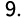 9.
